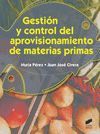 GESTION Y CONTROL APROVISIONAMIENTO MATERIAS PRIMAS