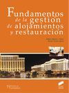 FUNDAMENTOS DE LA GESTION DE ALOJAMIENTOS Y RESTAURACION