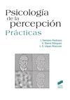 PSICOLOGÍA DE LA PERCEPCIÓN