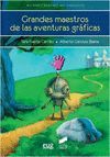 GRANDES MAESTROS DE LAS AVENTURAS GRAFICAS