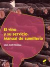 EL VINO Y SU SERVICIO.MANUAL DE SUMILLERIA