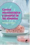 CONTROL MICROBIOLOGICO Y SENSORIAL DE LOS ALIMENTOS