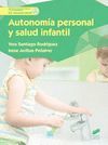 AUTONOMIA PERSONAL Y SALUD INFANTIL