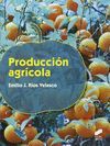 PRODUCCIÓN AGRÍCOLA