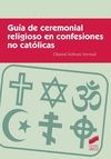 GUIA DE CEREMONIAL RELIGIOSO EN CONFESIONES NO CATOLICAS