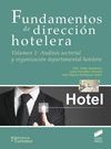 FUNDAMENTOS DE DIRECCION HOTELERA VOL I