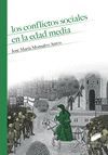 LOS CONFLICTOS SOCIALES EN LA EDAD MEDIA