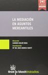 LA MEDIACIÓN EN ASUNTOS MERCANTILES