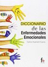 DICCIONARIO DE LAS ENFERMEDADES EMOCIONALES