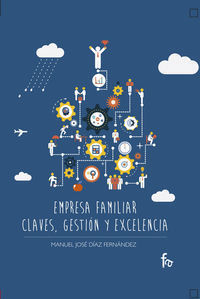 EMPRESA FAMILIAR CLAVES GESTION Y EXCELENCIA