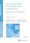 LA CLÁUSULA SUELO EN LOS PRÉSTAMOS HIPOTECARIOS  (3ª EDICIÓN)