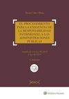 EL PROCEDIMIENTO PARA LA EXIGENCIA DE LA RESPONSABILIDAD PATRIMONIAL A LAS ADMIN