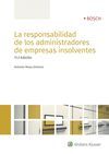 LA RESPONSABILIDAD DE LOS ADMINISTRADORES DE EMPRESAS INSOLVENTES (11.ª EDICIÓN)