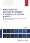 MANUAL PARA EL EJERCICIO DEL DERECHO A LA ASISTENCIA JURIDICA GRA