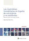 LAS INVERSIONES INMOBILIARIAS EN ESPAÑA DE EXTRANJEROS Y NO RESIDENTES