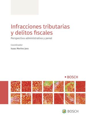 INFRACCIONES TRIBUTARIAS Y DELITOS FISCALES