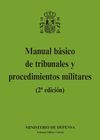 MANUAL BÁSICO DE TRIBUNALES Y PROCEDIMIENTOS MILITARES
