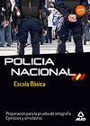 POLICIA NACIONAL PREPARACION PARA PRUEBA ORTOGRAFIA EJERCICIOS