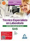 TECNICO ESPECIALISTA EN LABORATORIO SAS TEST Y SUPESTOS PRACTICOS