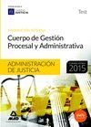 CUERPO GESTION PROCESAL Y ADMINISTRATIVA TEST PROMOCION INTERNA