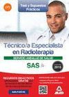 TECNICO/A ESPECIALISTA EN RADIOTERAPIA SAS TEST Y SUPUESTOS PRACTICOS