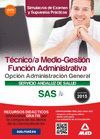 TECNICO MEDIO SAS FUNCIÓN ADMINISTRATIVA SIMULACROS Y SUPUESTOS