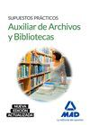 AUXILIAR DE ARCHIVOS Y BIBLIOTECAS SUPUESTOS PRACTICOS
