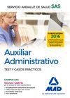 AUXILIAR ADMINISTRATIVO TEST Y CASOS PRACTICOS 2016