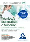 TÉCNICO/A ESPECIALISTA DEL SERVICIO ANDALUZ DE SALUD. TEMARIO COMÚN Y TEST