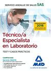 TÉCNICO/A ESPECIALISTA EN LABORATORIO DEL SERVICIO ANDALUZ DE SALUD. TEST Y CASO