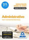 ADMINISTRATIVO DE LA ADMINISTRACIÓN GENERAL DEL ESTADO (PROMOCIÓN INTERNA). TEST