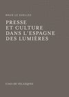 PRESSE ET CULTURE DANS L'ESPAGNE DES LUMIÈRES