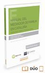 MANUAL DEL MEDIADOR DE FAMILIA EN CATALUÑA