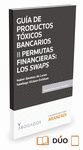 PRODUCTOS TOXICOS BANCARIOS II: PERMUTAS FINANCIERAS
