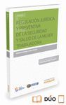 REGULACION JURIDICA Y PREVENTIVA SEGURIDAD SALUD DE MUJER