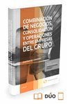 COMBINACION DE NEGOCIOS, CONSOLIDACION Y OPERACIONES ENTRE EMPRES