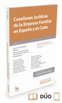 CUESTIONES JURIDICAS DE LA EMPRESA FAMILIAR EN ESPAÑA Y EN CUBA