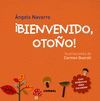 ­BIENVENIDO, OTOÑO!