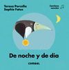 DE NOCHE Y DE DÍA