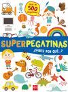 SUPERPEGATINAS¿SABES POR QUE...?