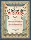 LIBRO DE MI DIARIO, EL