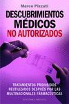 DESCUBRIMIENTOS MÉDICOS NO AUTORIZADOS