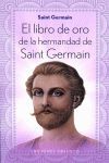 LIBRO DE ORO DE LA HERMANDAD DE SAINT GERMAIN, EL (N.E)