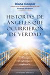 HISTORIAS DE ÁNGELES QUE OCURRIERON DE VERDAD