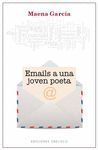 EMAILS A UNA JOVEN POETA