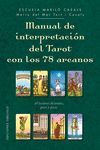 MANUAL DE INTERPRETACIÓN DEL TAROT CON LOS 78 ARCANOS