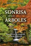 SONRISA DE LOS ÁRBOLES, LA