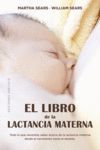 LIBRO DE LA LACTANCIA MATERNA, EL