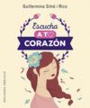 ESCUCHA A TU CORAZÓN