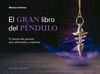 EL GRAN LIBRO DEL PÉNDULO (N.E)